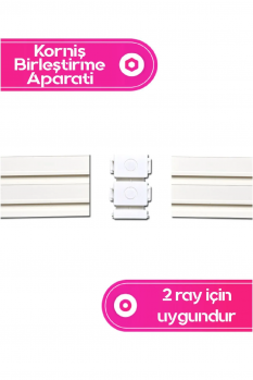 2 Raylı Korniş Birleştirme Aparatı